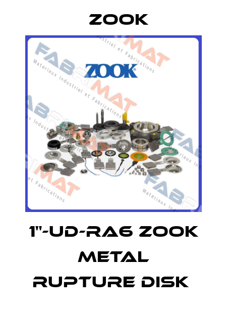 1"-UD-RA6 ZOOK METAL RUPTURE DISK  Zook