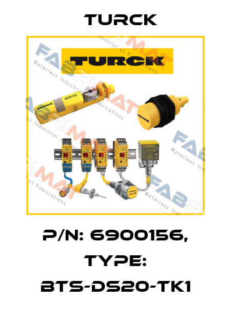 p/n: 6900156, Type: BTS-DS20-TK1 Turck