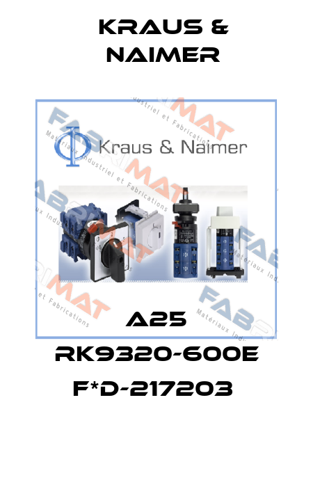 A25 RK9320-600E F*D-217203  Kraus & Naimer
