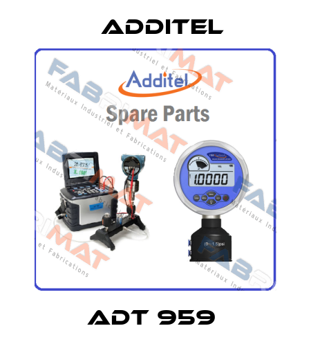 ADT 959  Additel