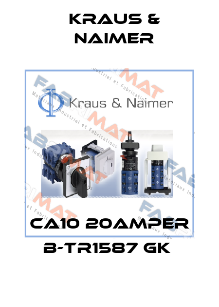 CA10 20AMPER B-TR1587 GK  Kraus & Naimer