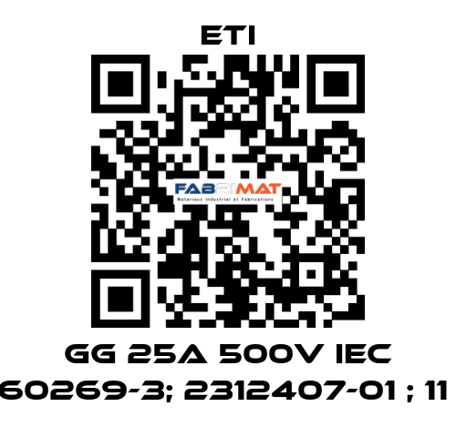 GG 25A 500V IEC 60269-3; 2312407-01 ; 11  Eti