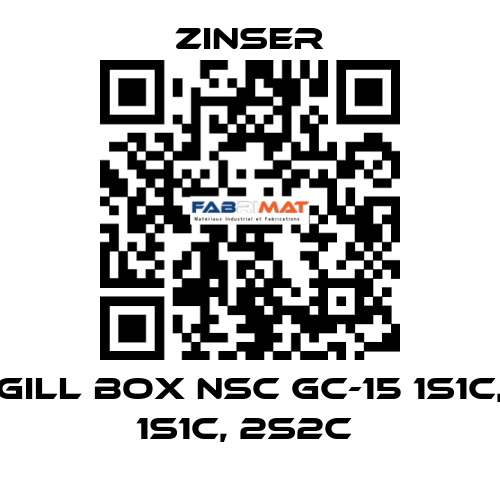 GILL BOX NSC GC-15 1S1C, 1S1C, 2S2C  Zinser