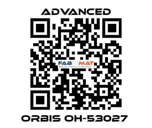 Orbis OH-53027  Advanced