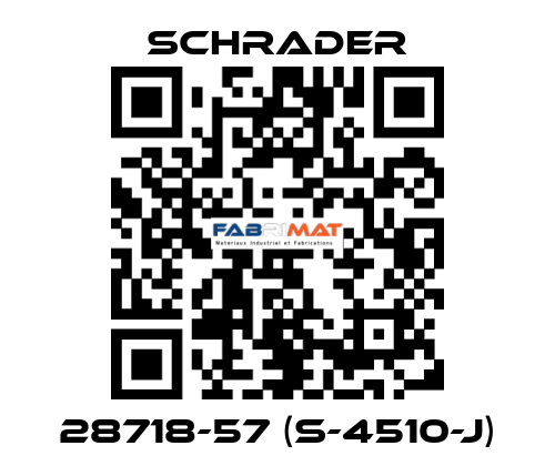 28718-57 (S-4510-J) Schrader