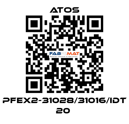 PFEX2-31028/31016/IDT 20  Atos