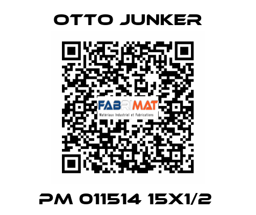 PM 011514 15X1/2  Otto Junker