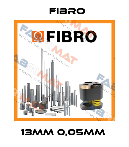 13MM 0,05MM  Fibro