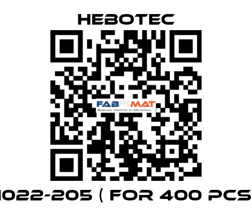 1022-205 ( for 400 pcs) HEBOTEC