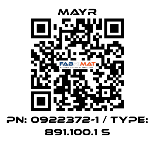 PN: 0922372-1 / Type: 891.100.1 S Mayr