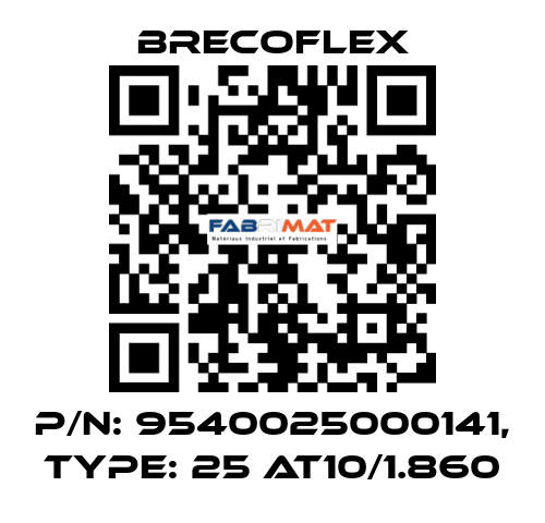 P/N: 9540025000141, Type: 25 AT10/1.860 Brecoflex