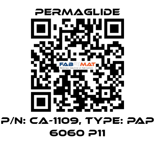 P/N: CA-1109, Type: PAP 6060 P11 Permaglide