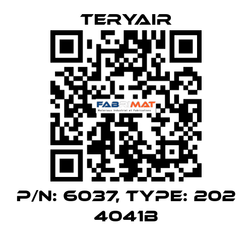 P/N: 6037, Type: 202 4041B TERYAIR