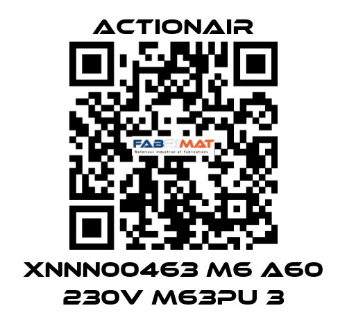 XNNN00463 M6 A60 230V M63PU 3 Actionair