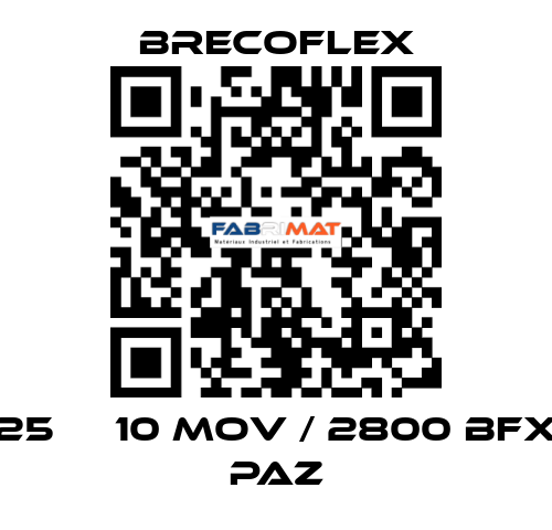 25 АТ10 MOV / 2800 BFX PAZ Brecoflex