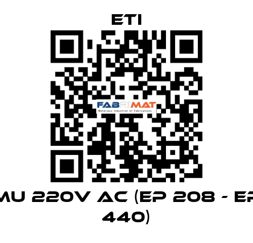 MU 220V AC (EP 208 - EP 440) Eti