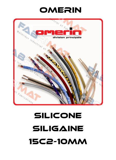 Silicone Siligaine 15C2-10mm OMERIN