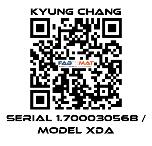 SERIAL 1.700030568 / MODEL XDA KYUNG CHANG