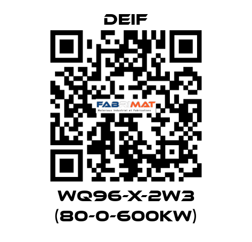 WQ96-X-2W3 (80-0-600KW) Deif