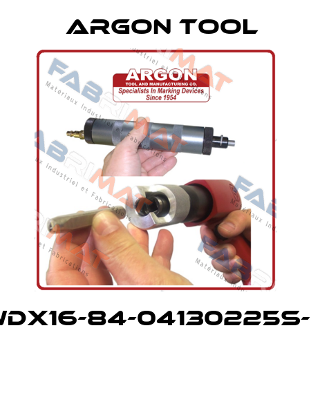 WDX16-84-04130225S-6  Argon Tool