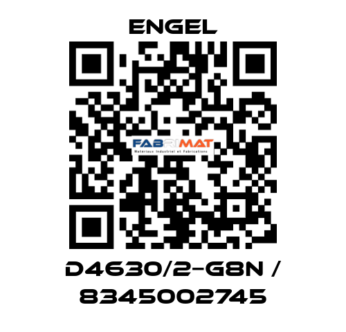 D4630/2−G8N / 8345002745 ENGEL