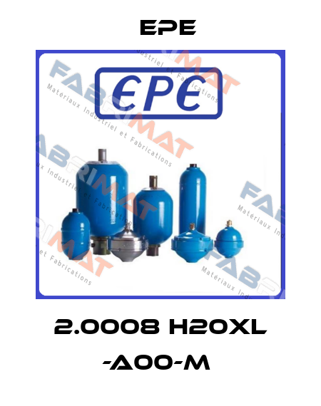 2.0008 H20XL -A00-M  Epe