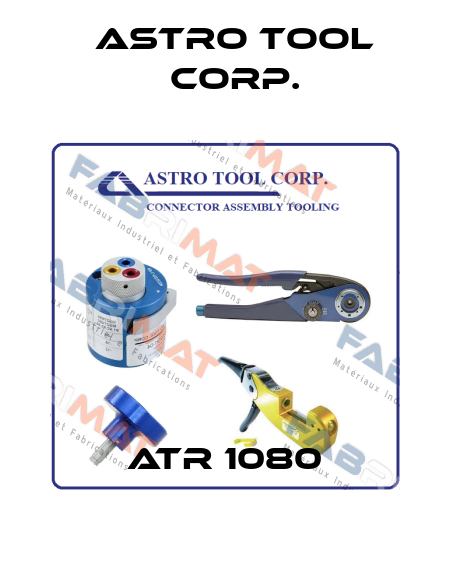 ATR 1080 Astro Tool Corp.